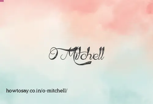 O Mitchell