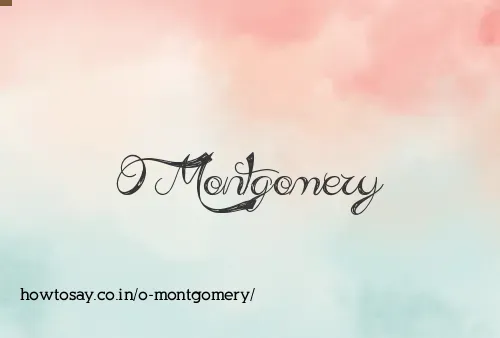 O Montgomery