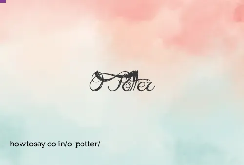 O Potter