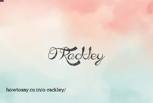 O Rackley