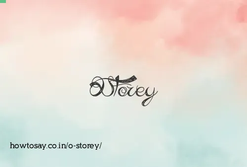 O Storey