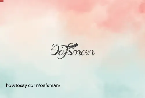 Oafsman