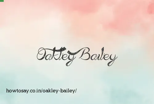 Oakley Bailey