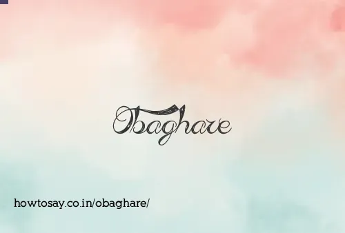 Obaghare
