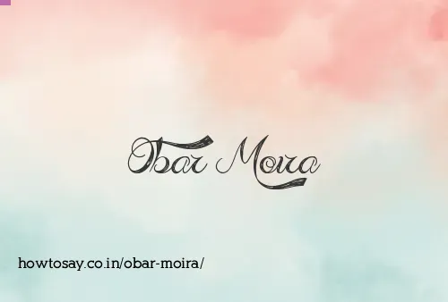 Obar Moira