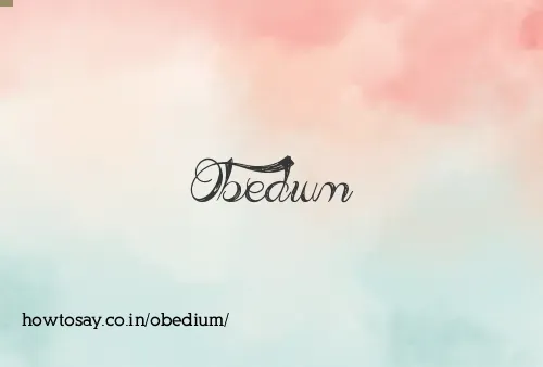 Obedium