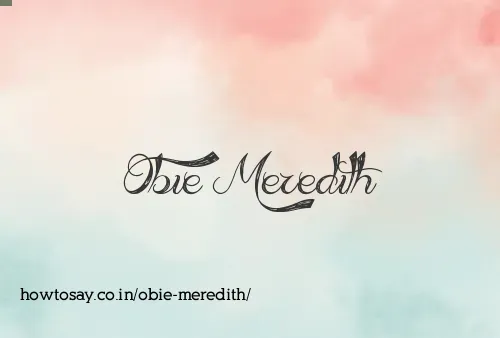 Obie Meredith