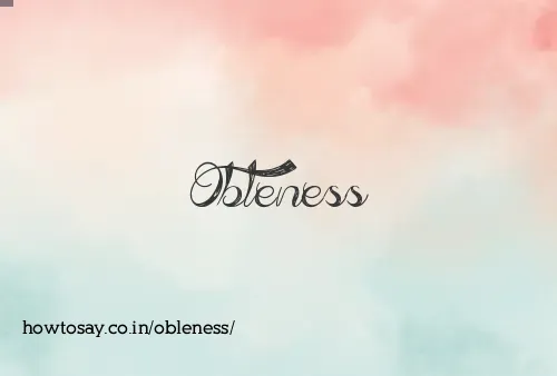 Obleness