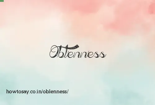 Oblenness