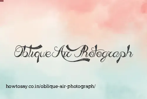 Oblique Air Photograph