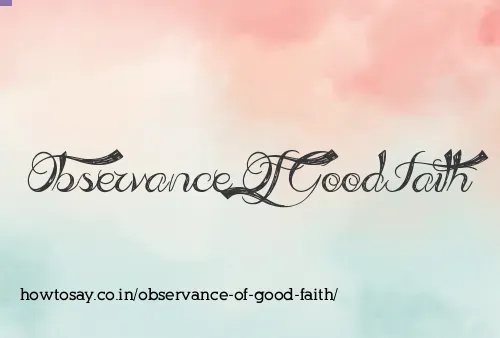 Observance Of Good Faith