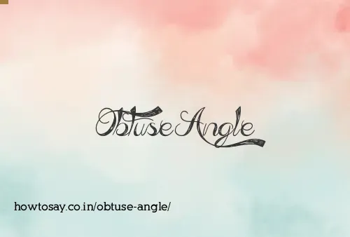 Obtuse Angle