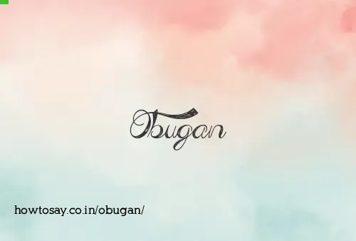 Obugan
