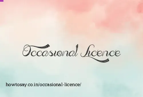 Occasional Licence