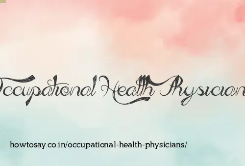 Occupational Health Physicians