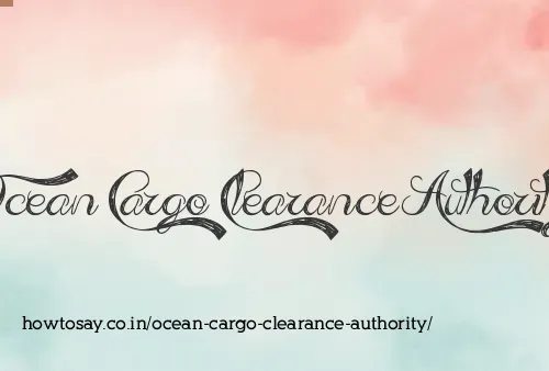 Ocean Cargo Clearance Authority