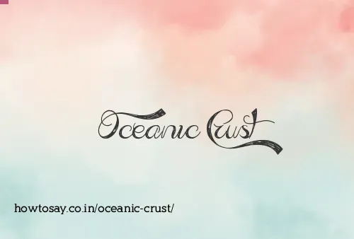 Oceanic Crust