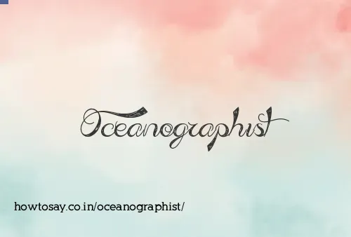 Oceanographist