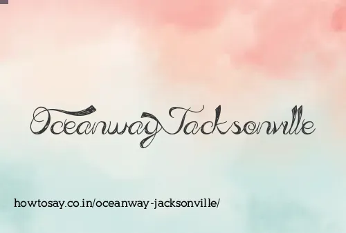 Oceanway Jacksonville