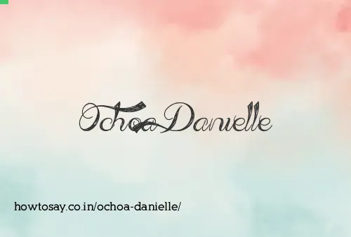 Ochoa Danielle