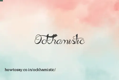 Ockhamistic