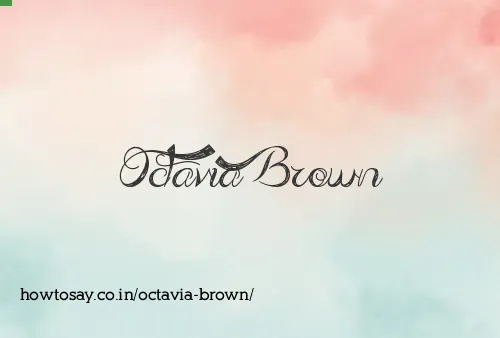 Octavia Brown
