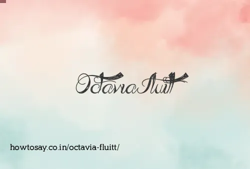 Octavia Fluitt