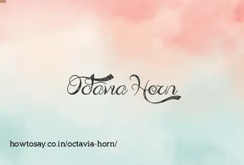 Octavia Horn