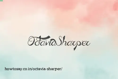 Octavia Sharper