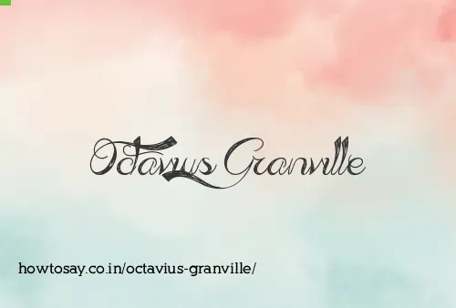 Octavius Granville