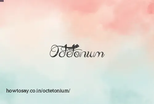 Octetonium