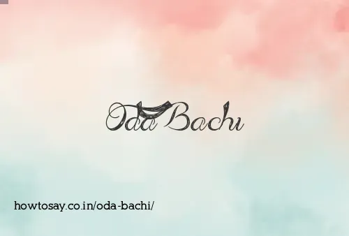 Oda Bachi