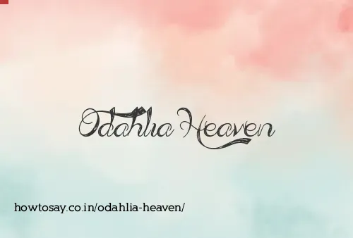 Odahlia Heaven