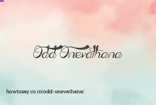 Odd Onevathana