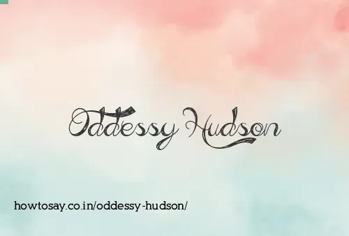 Oddessy Hudson