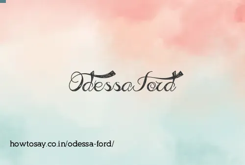 Odessa Ford