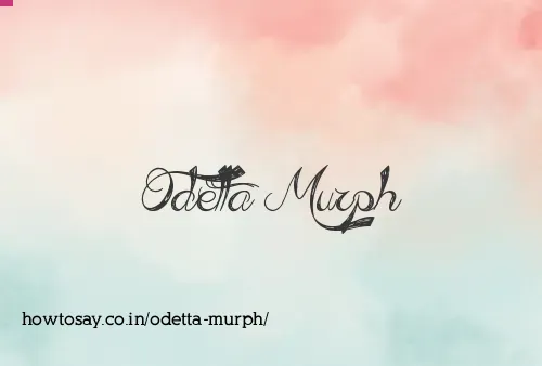 Odetta Murph