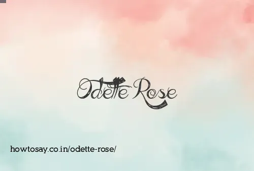 Odette Rose