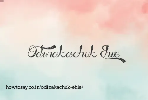 Odinakachuk Ehie