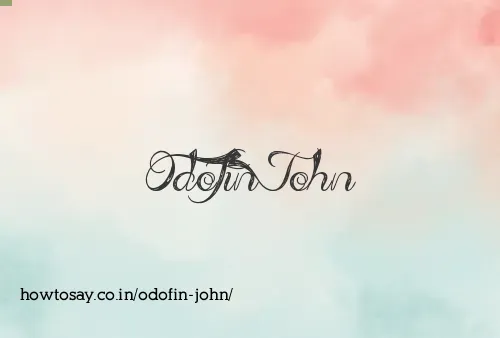 Odofin John