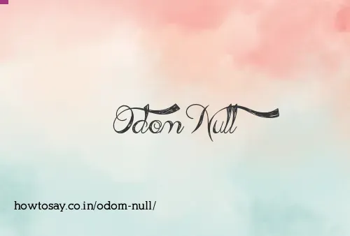 Odom Null