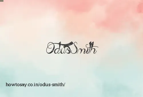 Odus Smith