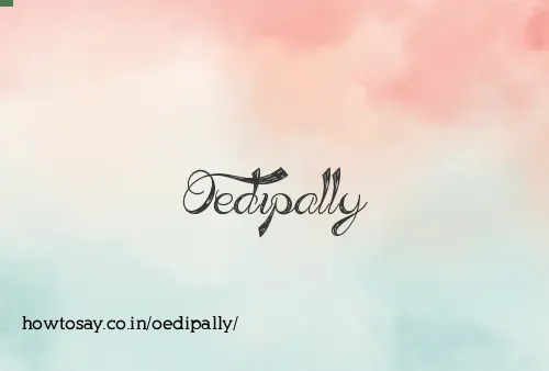Oedipally