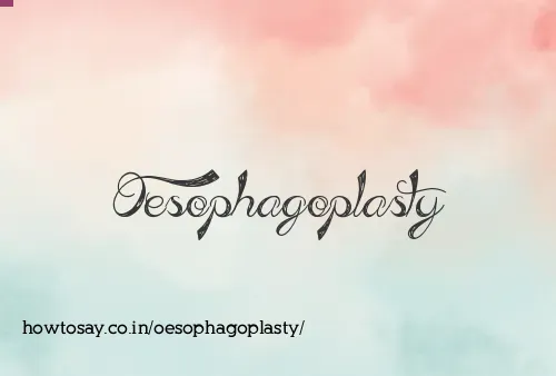 Oesophagoplasty