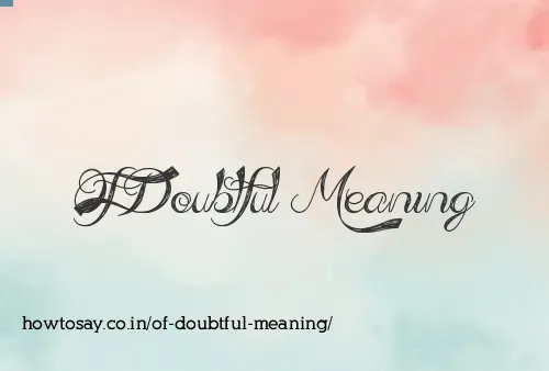 Of Doubtful Meaning