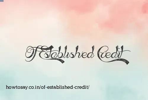 Of Established Credit