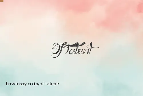 Of Talent