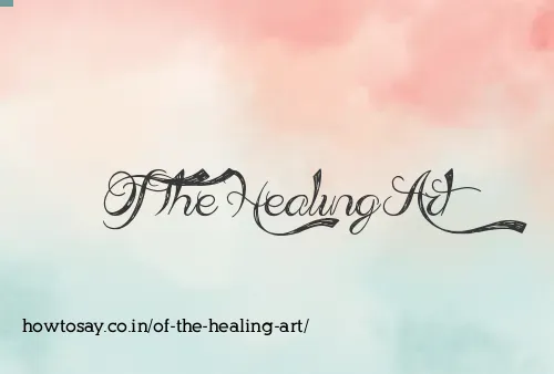 Of The Healing Art