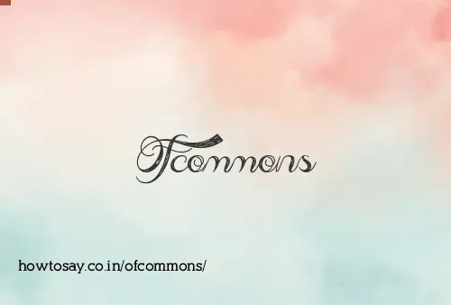 Ofcommons