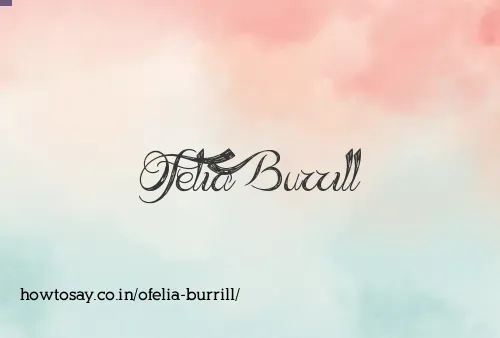 Ofelia Burrill